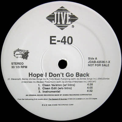 E-40 : Hope I Don't Go Back (12", Maxi, Promo)