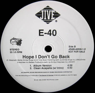 E-40 : Hope I Don't Go Back (12", Maxi, Promo)