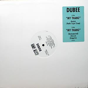 Dubee* : My Thang (12", Maxi, Promo)