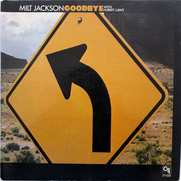 Milt Jackson With Hubert Laws : Goodbye (LP, Album)