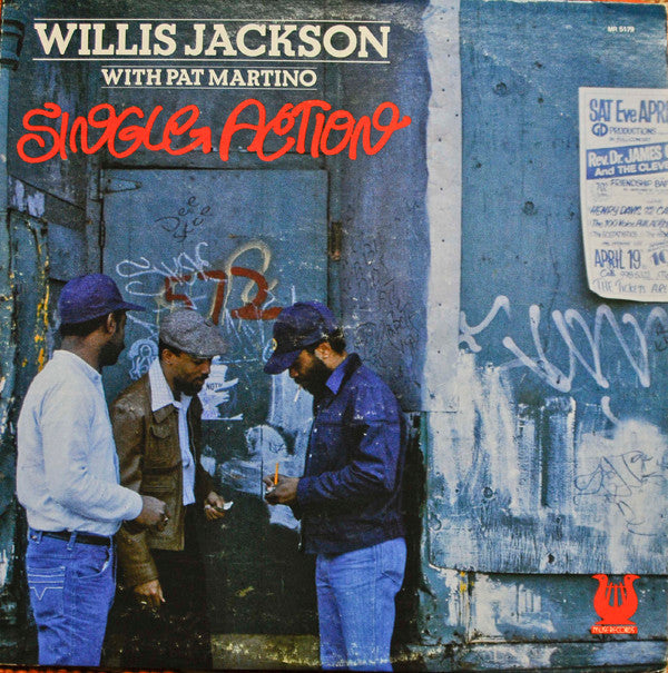 Willis Jackson With Pat Martino : Single Action (LP, Album)