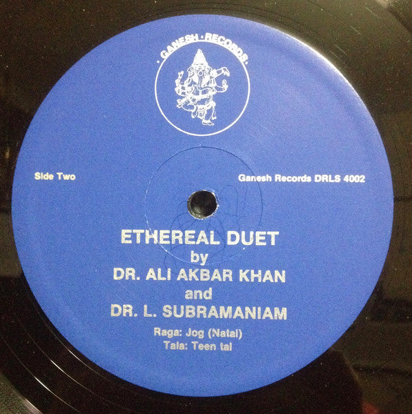 Ali Akbar Khan / L. Subramaniam : Ethereal Duet (LP, Album)
