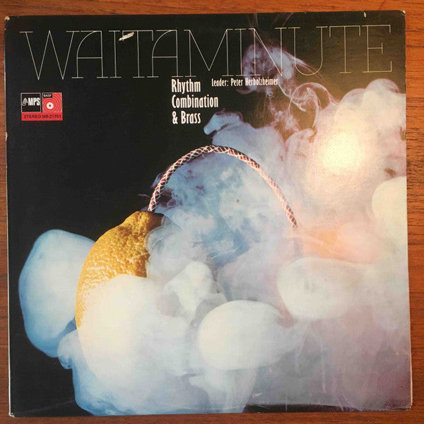 Peter Herbolzheimer Rhythm Combination & Brass Leader: Peter Herbolzheimer : Waitaminute (LP, Album)
