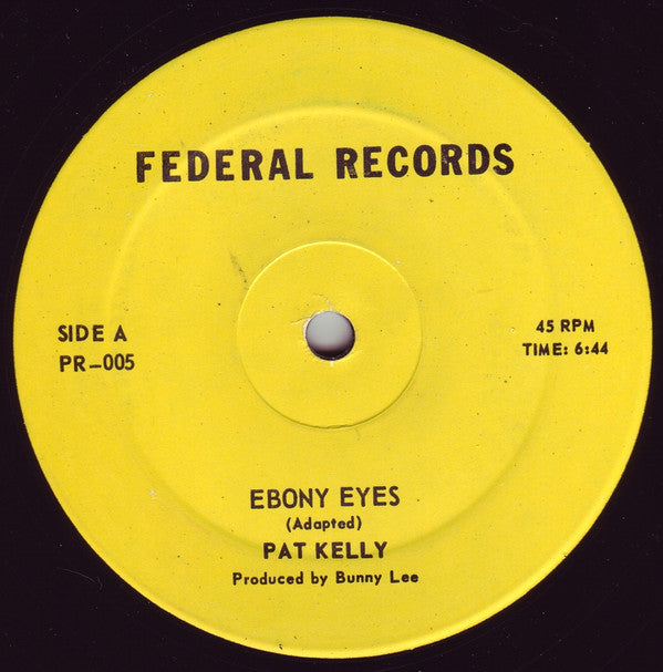 Pat Kelly / Mighty Diamonds* : Ebony Eyes / Morgan The Pirate  (12")