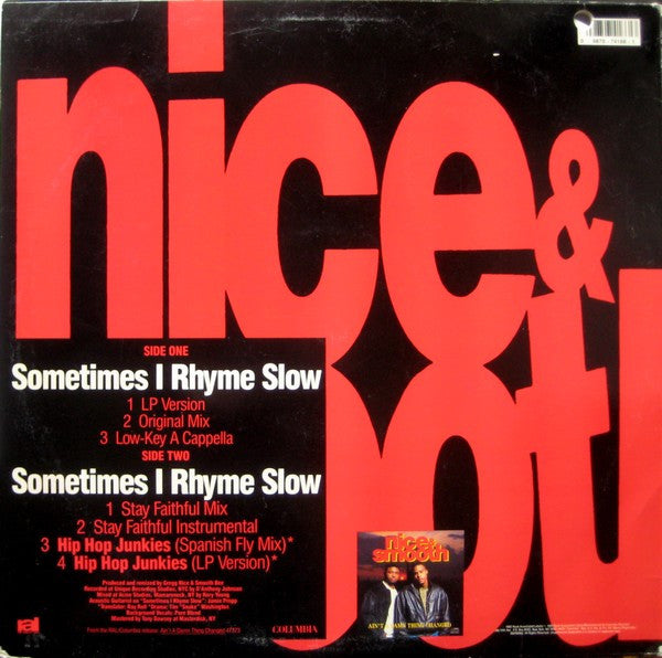 Nice & Smooth : Sometimes I Rhyme Slow (12")