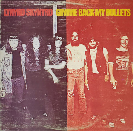 Lynyrd Skynyrd : Gimme Back My Bullets (LP, Album)