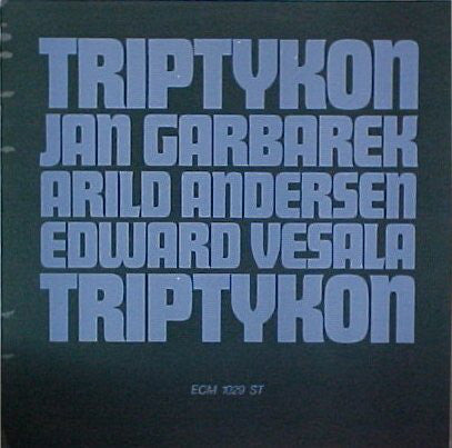 Jan Garbarek / Arild Andersen / Edward Vesala : Triptykon (LP, Album)