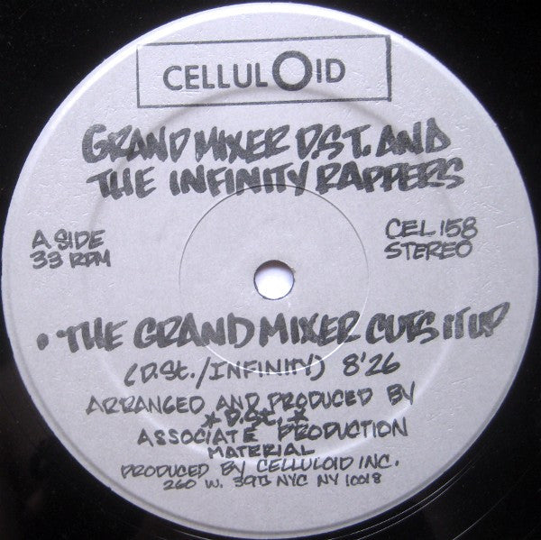 D.St. & The Infinity Rappers : The Grand Mixer Cuts It Up (12", Maxi)