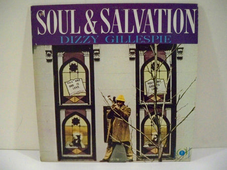 Dizzy Gillespie : Soul & Salvation (LP)