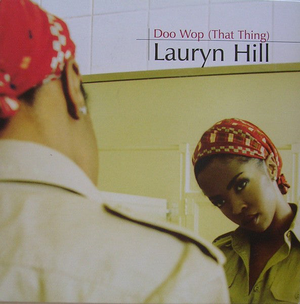 Lauryn Hill : Doo Wop (That Thing) (12", Maxi)