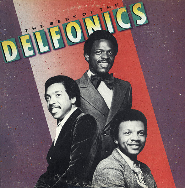 The Delfonics : The Best Of The Delfonics (LP, Comp)