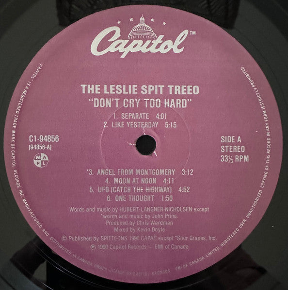 The Leslie Spit Treeo : Don't Cry Too Hard (LP)