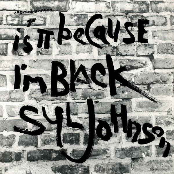 Syl Johnson : Is It Because I'm Black (LP, Album, RE)