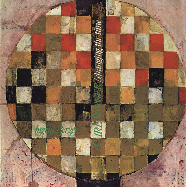 Karl Berger & Ingrid Berger : Changing The Time (2xLP, Album)