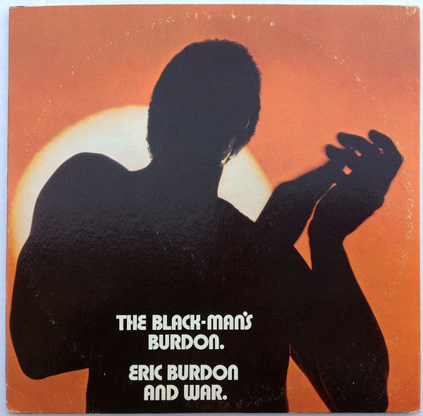 Eric Burdon And War* : The Black-Man's Burdon (2xLP, Album, Gat)