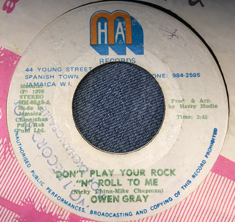 Owen Gray / Mudies All Stars : Don't Play Your Rock N Roll To Me (7")