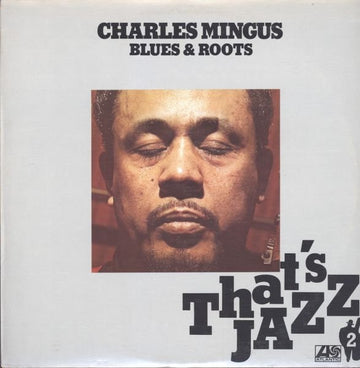 Charles Mingus : Blues & Roots (LP, Album)