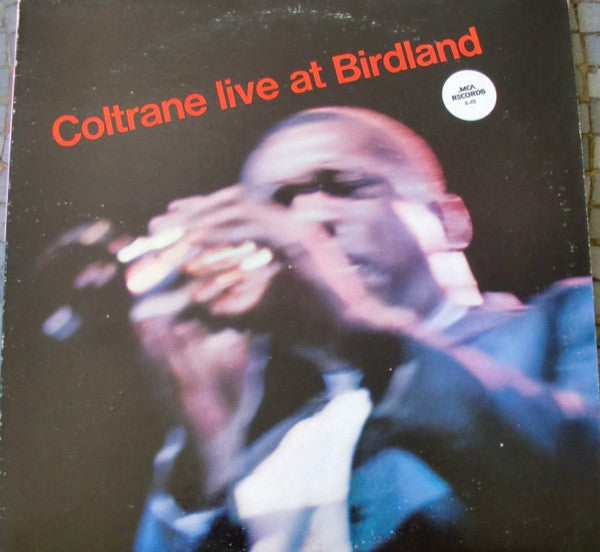John Coltrane : Live At Birdland (LP, Album, RE)