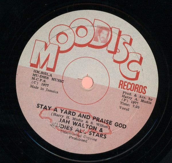 Jah Walton & Mudies All Stars / Prince Heron : Stay A Yard And Praise God / Spanish Town Disco Rock (12")