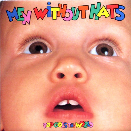Men Without Hats : Pop Goes The World (LP, Album)