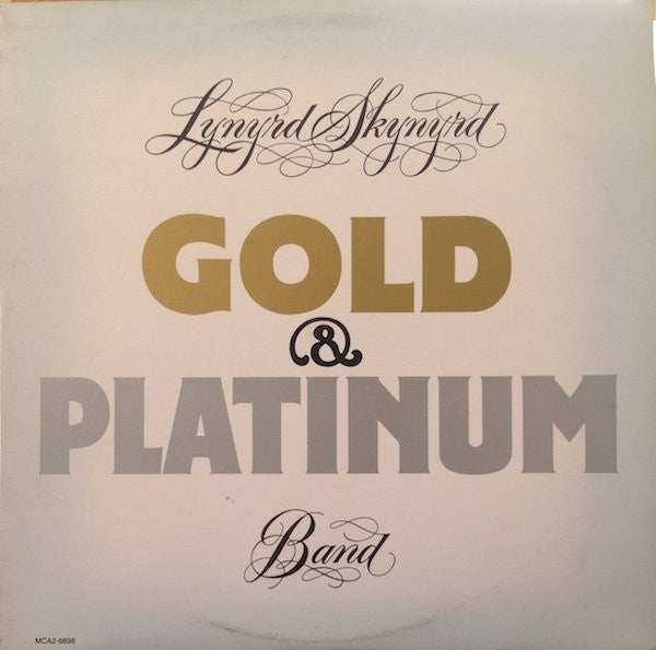 Lynyrd Skynyrd Band* : Gold & Platinum (2xLP, Comp, RE)