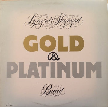 Lynyrd Skynyrd Band* : Gold & Platinum (2xLP, Comp, RE)