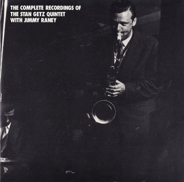 Stan Getz Quintet With Jimmy Raney : The Complete Recordings Of The Stan Getz Quintet With Jimmy Raney (4xLP, Comp + Box, Comp, Ltd, Num)