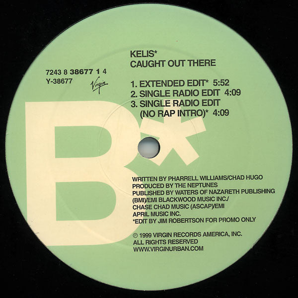 Kelis : Caught Out There (I Hate You So Much Right Now!) (12")