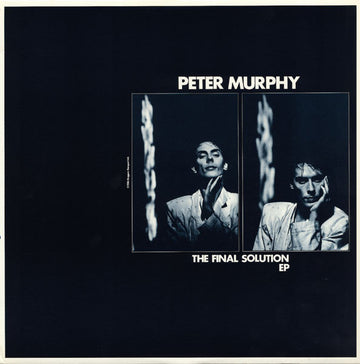Peter Murphy : The Final Solution EP (12", EP)