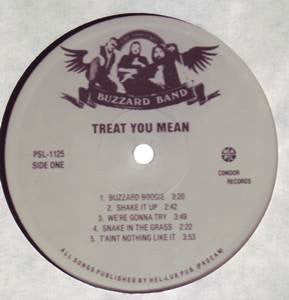 The Original Buzzard Band : Treat You Mean (LP, Album)
