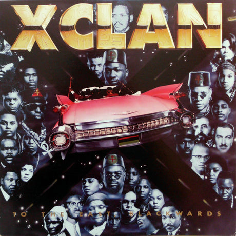 X-Clan : To The East, Blackwards (LP, Album, RP, Pin)