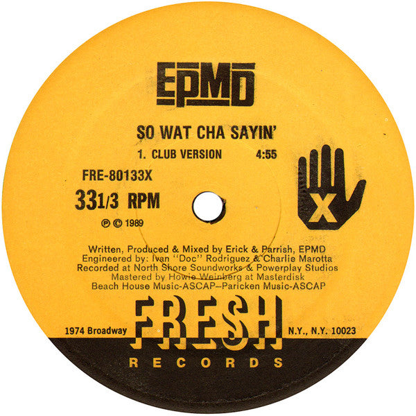 EPMD : So Wat Cha Sayin' (12")