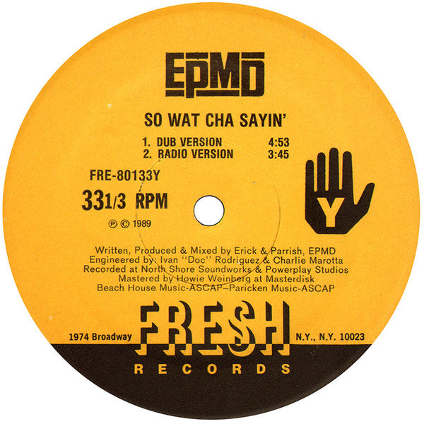 EPMD : So Wat Cha Sayin' (12")