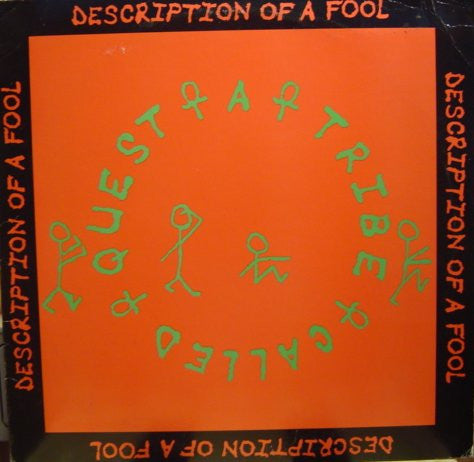 A Tribe Called Quest : Description Of A Fool (12")