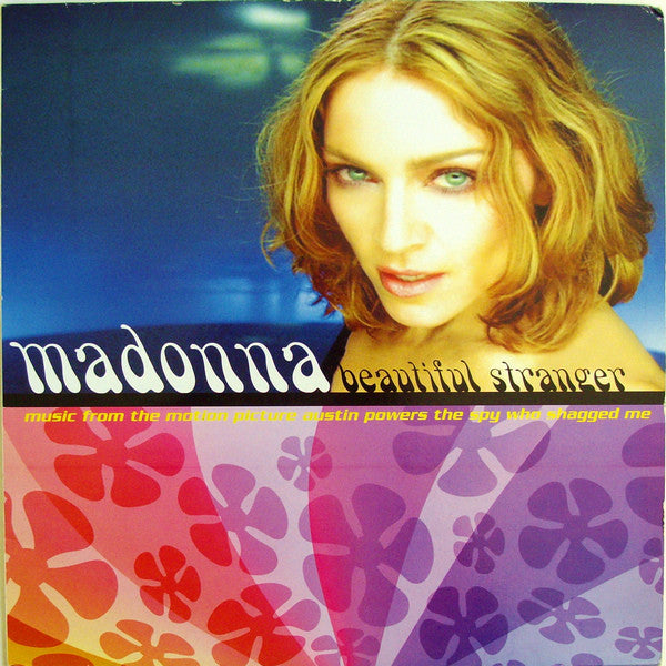 Madonna : Beautiful Stranger (Music From The Motion Picture Austin Powers "The Spy Who Shagged Me") (12", Maxi)
