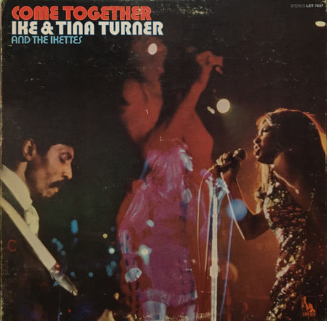 Ike & Tina Turner And The Ikettes : Come Together (LP, Album)