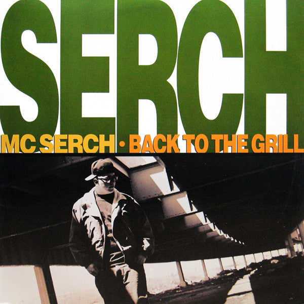 MC Serch : Back To The Grill (12")