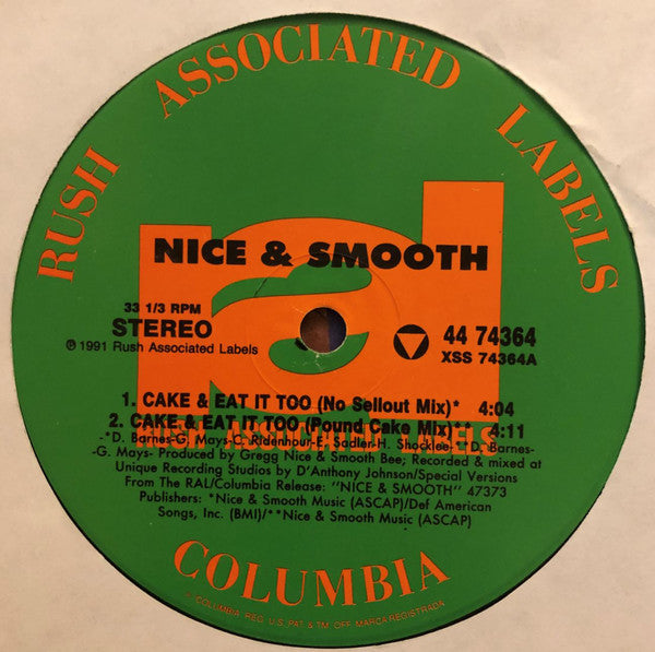 Nice & Smooth : Cake & Eat It Too (12")