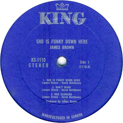 James Brown Plays And Directs The James Brown Band : Sho Is Funky Down Here (LP, Album)