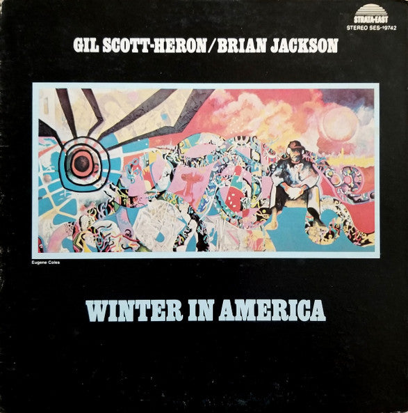 Gil Scott-Heron & Brian Jackson : Winter In America (LP, Album, Gat)