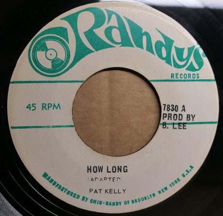 Pat Kelly : How Long / Try To Remember (7", Single)