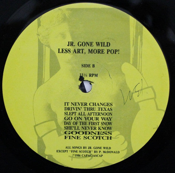 Jr. Gone Wild : Less Art, More Pop! (LP, Album)