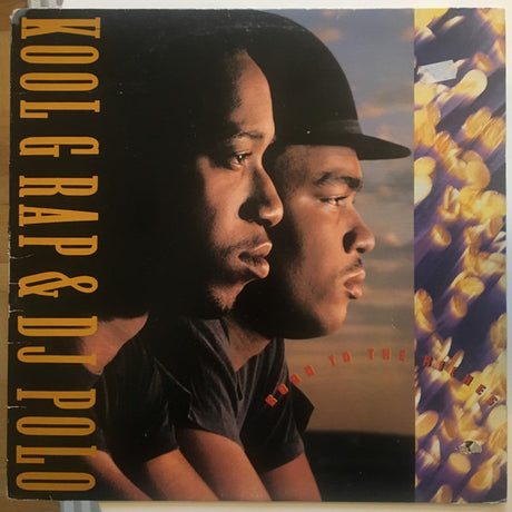 Kool G Rap & D.J. Polo : Road To The Riches (LP, Album)