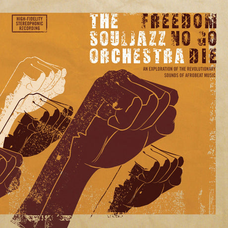 The Souljazz Orchestra : Freedom No Go Die (LP, Album, RE, RM, 180)