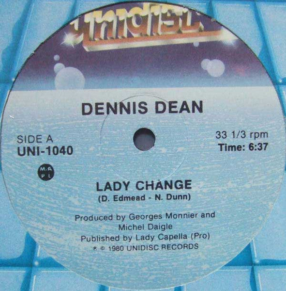 Dennis Dean : Lady Change / I Feel It (12")