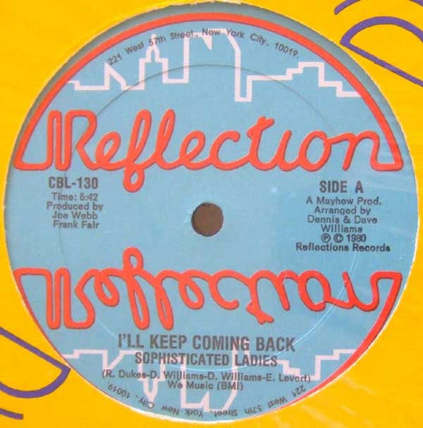 Sophisticated Ladies : I'll Keep Coming Back / This Ain't Really Love (12")