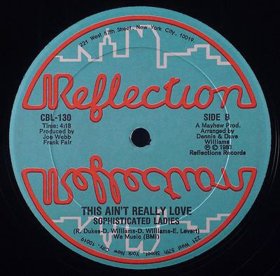 Sophisticated Ladies : I'll Keep Coming Back / This Ain't Really Love (12")