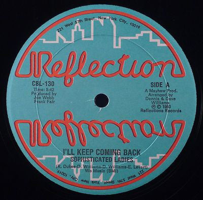 Sophisticated Ladies : I'll Keep Coming Back / This Ain't Really Love (12")