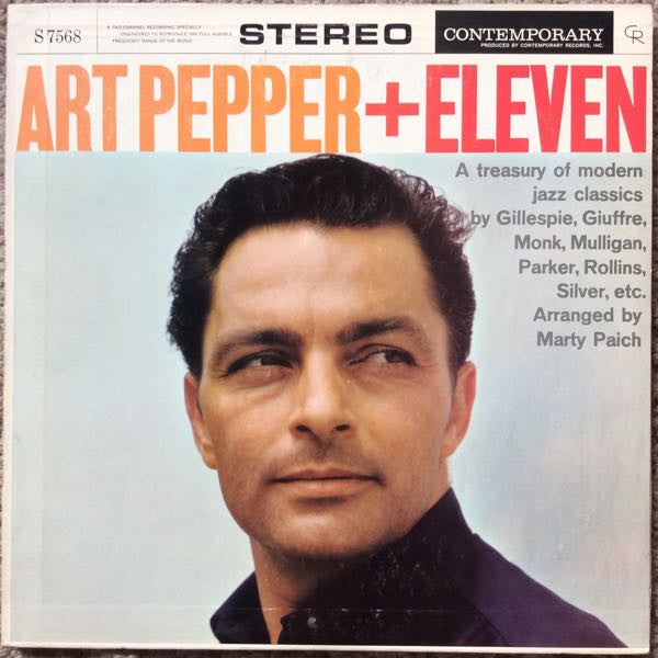 Art Pepper : Art Pepper + Eleven (Modern Jazz Classics) (LP)