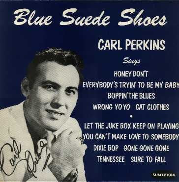 Carl Perkins : Blue Suede Shoes (LP, Album, Comp)